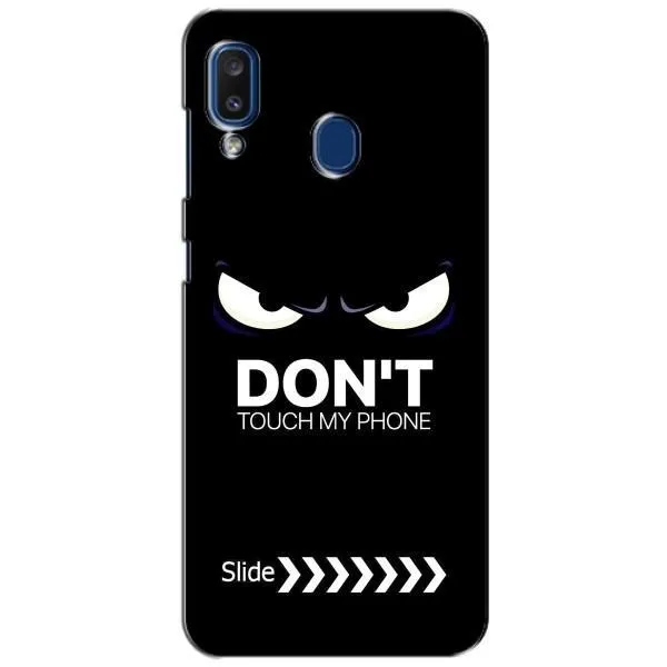 Чехол с принтом «Не трогай телефон» для Samsung Galaxy a20 2019 (A205F) Чехол с принтом «Не трогай телефон» для Samsung Galaxy a20 2019 (A205F)