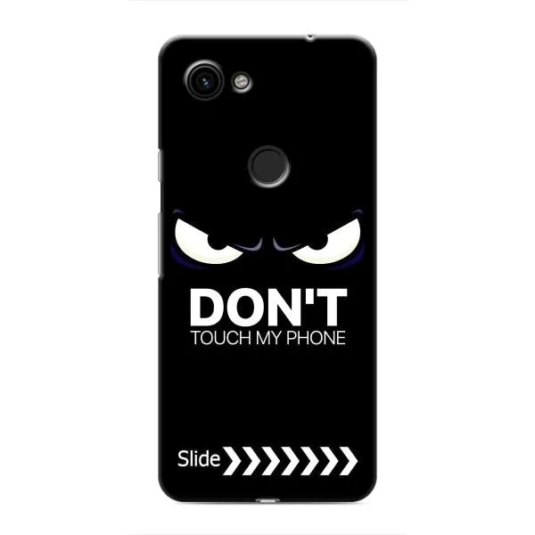 Чехол с принтом «Не трогай телефон» для Google Pixel 3a XL Чехол с принтом «Не трогай телефон» для Google Pixel 3a XL