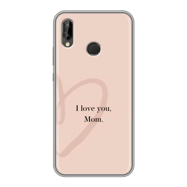 Чохол з принтом «Серце мамі» для Huawei P Smart Plus (Nova 3i, INE-LX1) Чохол з принтом «Серце мамі» для Huawei P Smart Plus (Nova 3i, INE-LX1)