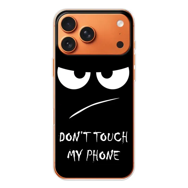 Чохол з принтом «Dont Touch» для iPhone 17 Pro Max