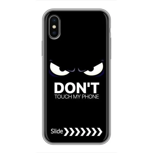 Чохол з принтом «Не чипай телефон» для iPhone Xs