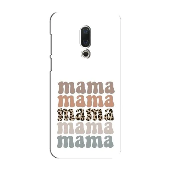 Чехол с принтом «Текстовый коллаж мама» для Meizu 16 Plus Чехол с принтом «Текстовый коллаж мама» для Meizu 16 Plus
