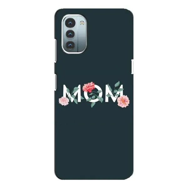 Чехол с принтом «Mom дизайн» для Nokia G21