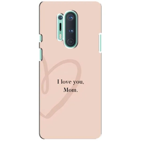 Чехол с принтом «Сердце маме» для OnePlus 8 Pro Чехол с принтом «Сердце маме» для OnePlus 8 Pro
