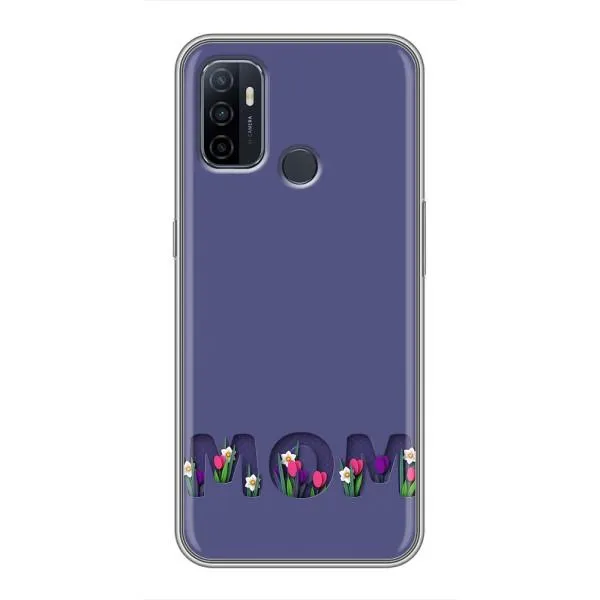 Чехол с принтом «Мама в цветах» для OPPO A53 Чехол с принтом «Мама в цветах» для OPPO A53