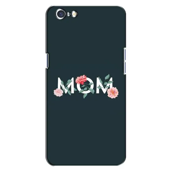 Чохол з принтом «Mom дизайн» для OPPO A71 Чохол з принтом «Mom дизайн» для OPPO A71