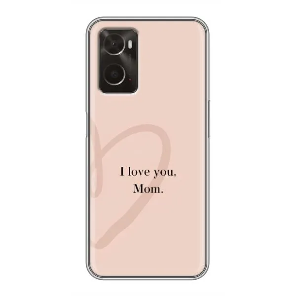 Чохол з принтом «Серце мамі» для OPPO A96