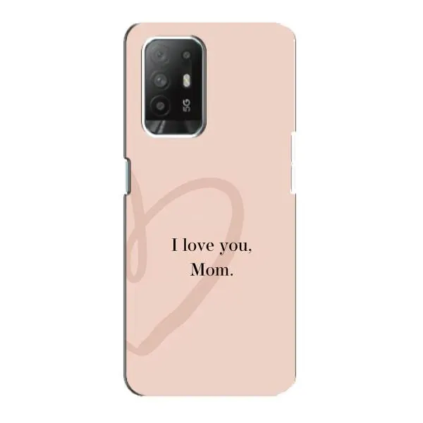 Чехол с принтом «Сердце маме» для OPPO Reno 5z