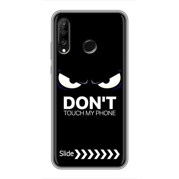 Чехол с принтом «Не трогай телефон» для Huawei P30 Lite / Nova 4e