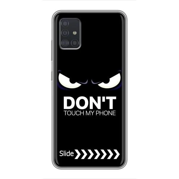Чехол с принтом «Не трогай телефон» для Samsung Galaxy A51 (A515)