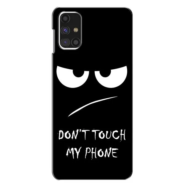 Чехол с принтом «Dont Touch» для Samsung Galaxy M31s Чехол с принтом «Dont Touch» для Samsung Galaxy M31s