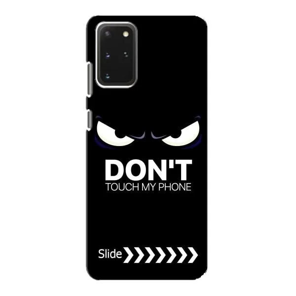 Чехол с принтом «Не трогай телефон» для Samsung Galaxy S20