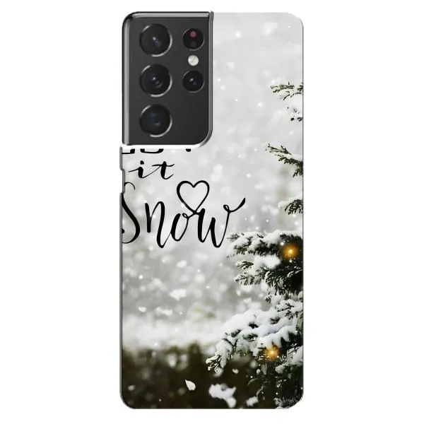 Чехол с принтом «Let it snow» для Samsung Galaxy S21 ultra