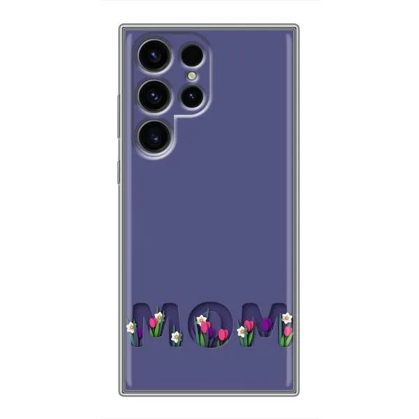 Чехол с принтом «Мама в цветах» для Samsung Galaxy S24 Ultra