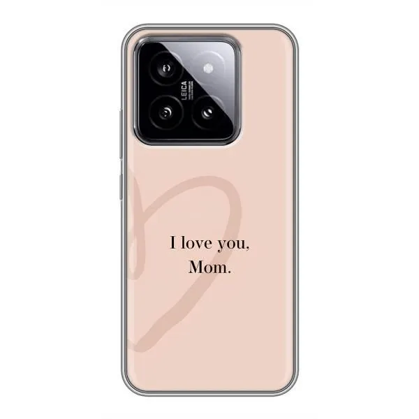 Чехол с принтом «Сердце маме» для Xiaomi 14 Чехол с принтом «Сердце маме» для Xiaomi 14