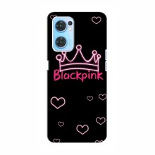 Чехлы BLACKPINK для Оппо Рено 7 4G БлэкПинк