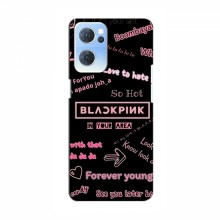 Чехлы BLACKPINK для Оппо Рено 7 (5G) БлэкПинк