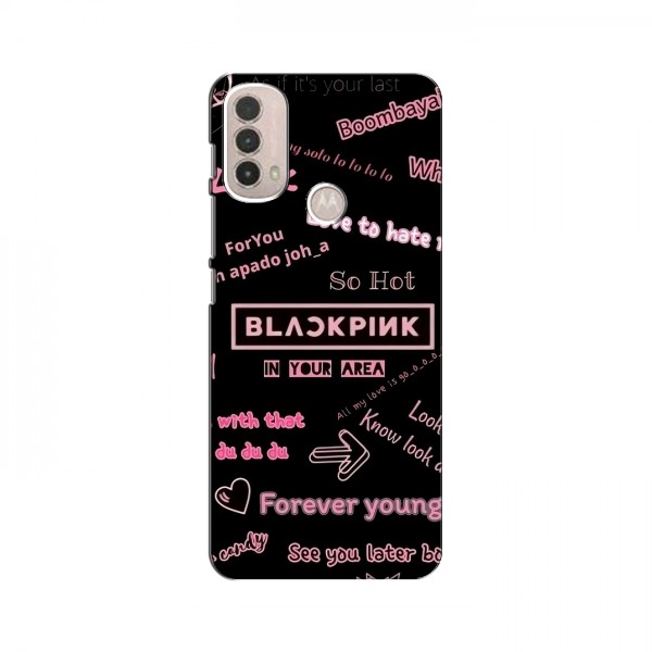 Чехлы BLACKPINK для Мото Е40 БлэкПинк