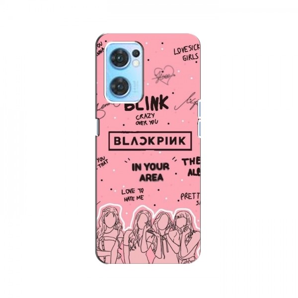 Чехлы BLACKPINK для Оппо Рено 7 4G БлэкПинк