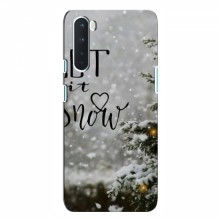 Новогодние, Праздничные Чехлы для OnePlus Nord - 2024 год Let it snow - купить на Floy.com.ua