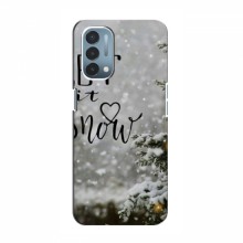 Новогодние, Праздничные Чехлы для OnePlus Nord N200 5G (DE211) - 2024 год Let it snow - купить на Floy.com.ua