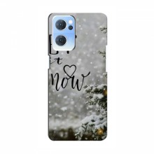 Новогодние, Праздничные Чехлы для OPPO Reno 7 5G - 2024 год Let it snow - купить на Floy.com.ua