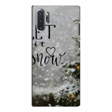 Новогодние, Праздничные Чехлы для Samsung Galaxy Note 10 Plus - 2024 год Let it snow - купить на Floy.com.ua