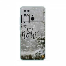 Новогодние, Праздничные Чехлы для Xiaomi POCO C40 - 2024 год Let it snow - купить на Floy.com.ua