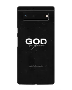 Чохол для Google Pixel 6 з картинкою «GOD — Бог над усім»