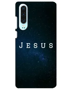 Чехол для Huawei P30 с картинкой «Звездное небо Jesus»