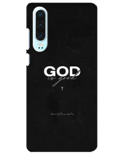 Чехол для Huawei P30 с картинкой «GOD — Бог над всем»