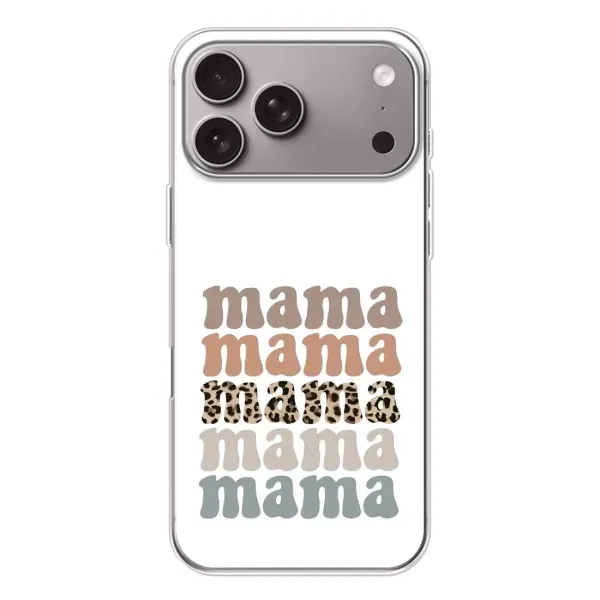 Чохол з принтом «Текстовий колаж мама» для Apple iPhone 18 Pro Max