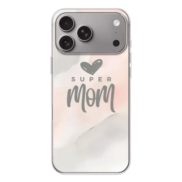 Чохол з принтом «Супер мама» для Apple iPhone 18 Pro Max