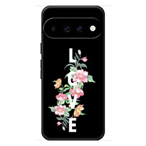 Чехлы для любимой на Гугл Пиксель 11 Про ХЛ (VPrint) (Цветы LOVE)