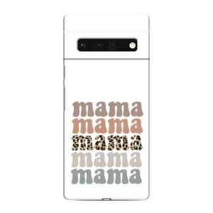 Чехлы для мамы на Google Pixel 6 Pro (Текстовый коллаж мама)
