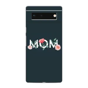 Чехлы для мамы на Google Pixel 6