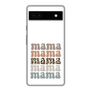 Чехлы для мамы на Google Pixel 6a (Текстовый коллаж мама)