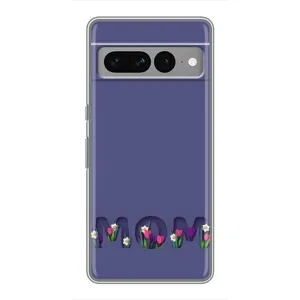 Чехлы для мамы на Google Pixel 7 Pro (Мама в цветах)