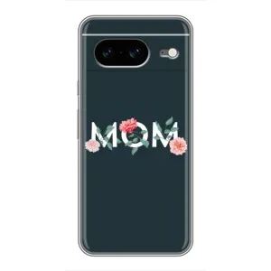 Чехлы для мамы на Google Pixel 8