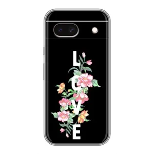 Чехлы для любимой на Пиксель 8а (VPrint) (Цветы LOVE)