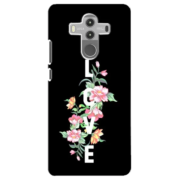 Чехол с принтом «Цветы LOVE» для Huawei Mate 10 Pro