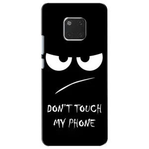 Чехол для Хуавей Мейт 20 - (AlphaPrint) с печатью (ТОП продаж) (Dont Touch)