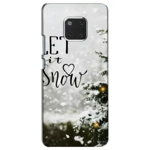 Новорічні, Святкові Чохли для Huawei Mate 20, HMA-L09, HMA-L29 - 2024 год (Let it snow)