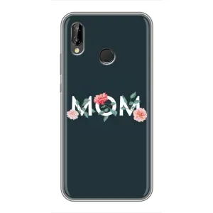 Чехлы для мамы на Huawei P Smart 2019 (Mom дизайн)