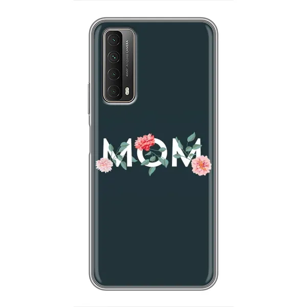 Чохол з принтом «Mom дизайн» для Huawei P Smart 2021