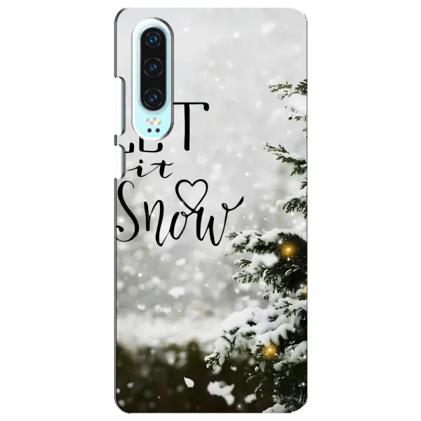 Чехол с принтом «Let it snow» для Huawei P30