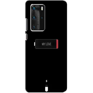 Чехлы для любимой на Хуавей П40 Про (VPrint) (Love battery)