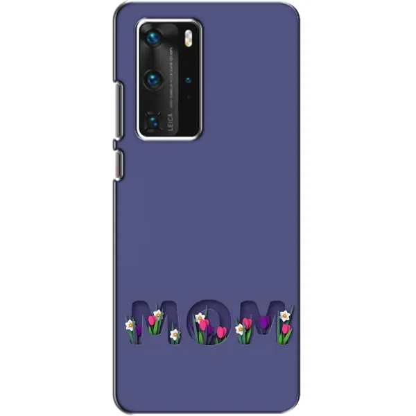 Чехол с принтом «Мама в цветах» для Huawei P40 Pro