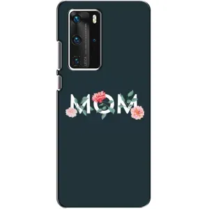 Чохли для мами на Huawei P40 Pro