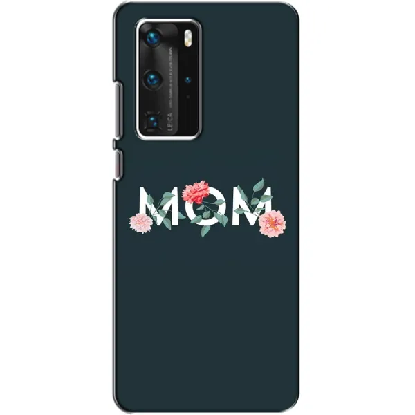 Чехол с принтом «Mom дизайн» для Huawei P40 Pro